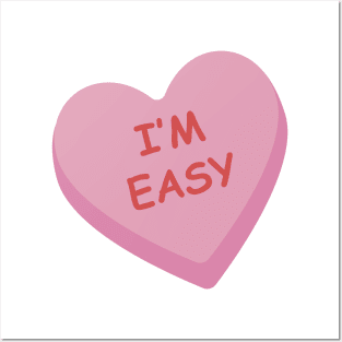 "Im Easy" Funny Pink Candy Heart Posters and Art